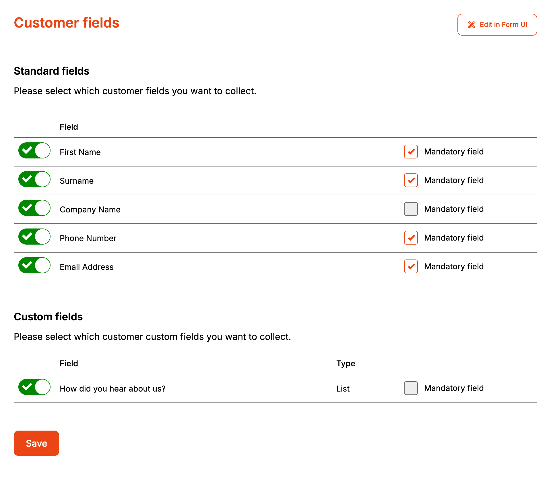 Customer fields with First Name, Surname, Company Name, Phone Number and Email Address switched on, all mandatory except Company Name, and the How did you hear about us? list custom field switched on but optional